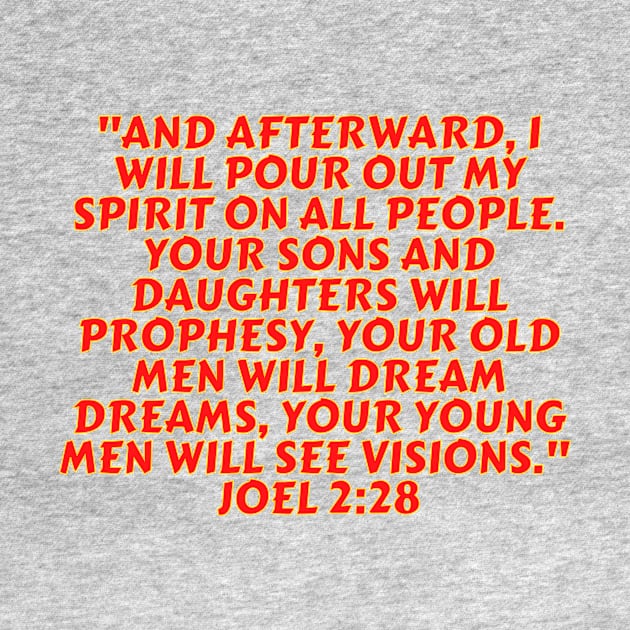 Bible Verse Joel 2:28 by Prayingwarrior